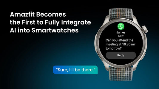 Amazfit Becomes the First to Fully Integrate AI into Smartwatches