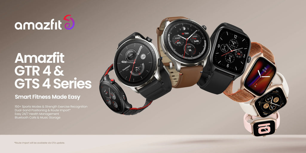 AMAZFIT UNVEILS NEXT-LEVEL SPORTS AND LIFESTYLE EXPERIENCES WITH THE NEW AMAZFIT GTR 4 AND GTS 4 SMARTWATCHES